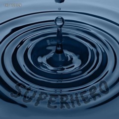Superhero (Feat. The Vizzion)
