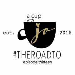 #ACUPWITHJO - #THEROADTO - Episode 13.2 - Longest update ever. The last 8 months. Lessons learned.