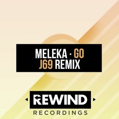 (RR03) Meleka - Go (J69 Remix) FREE DOWNLOAD