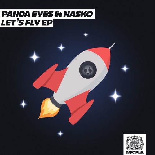 Panda Eyes & Nasko - Let's Fly