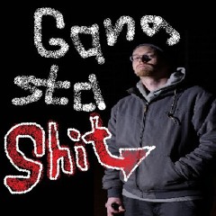 Gangstashit