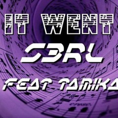 S3rl - It Went (BRAMD Remix)