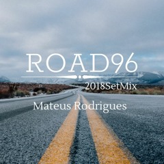 ROAD 96 - 2018SETMIX - Free Download