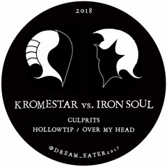DREAM EATER 006 - B2 - Iron Soul - Over My Head