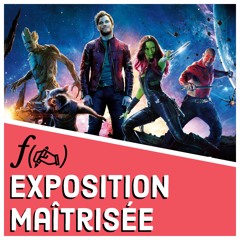 Les Gardiens de la Galaxie : ƒ(✍️) = exposition maîtrisée