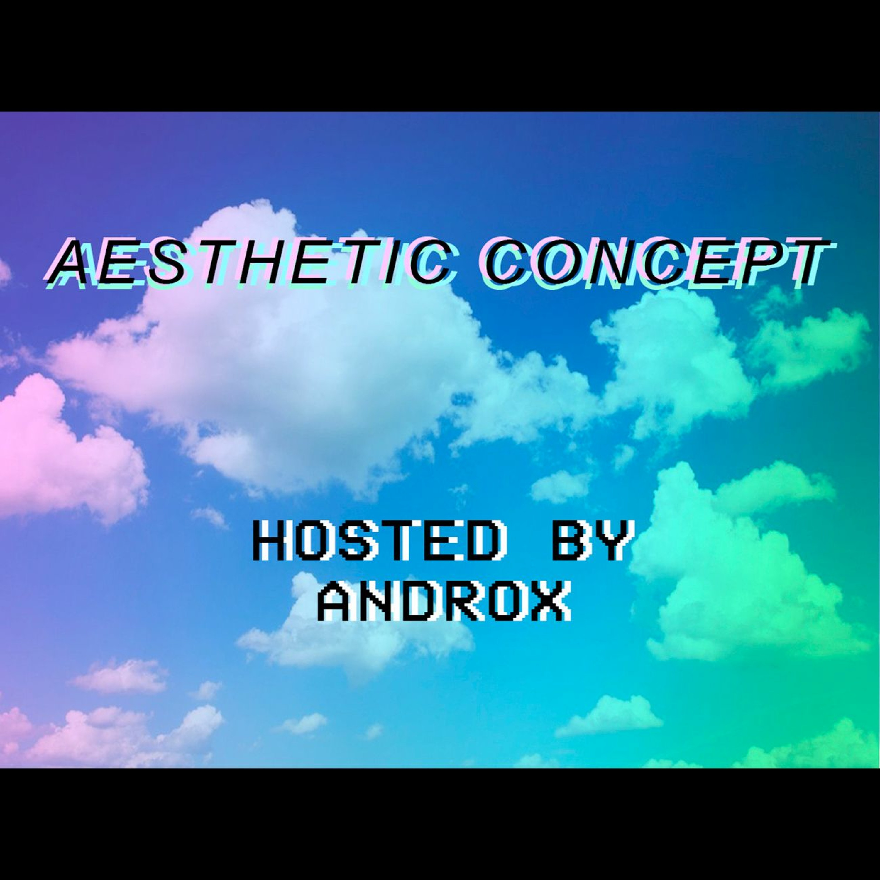 Aesthetic Concept - 001 episode artwork