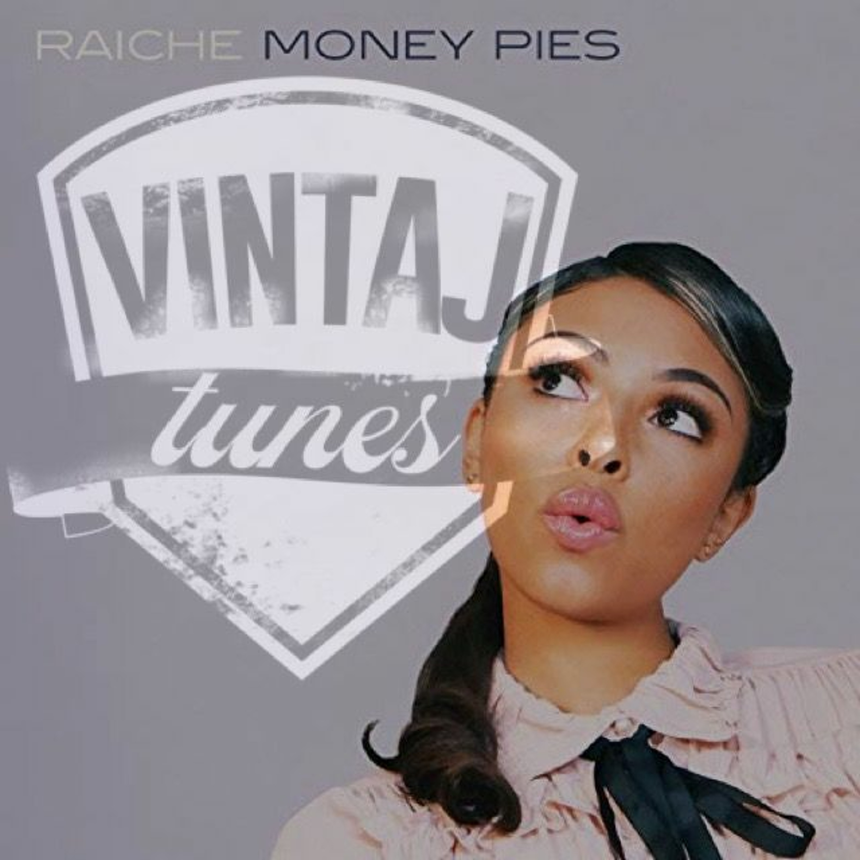Money Pies(Vintaj Tunes Remix) - Raiche episode artwork