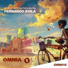 Fernando Avila - Ft Nathan Brumley - Be right here <Out NOW>
