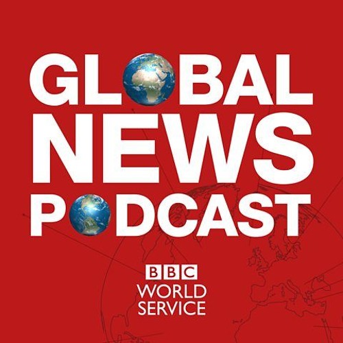 Stream episode BBC Global News Podcast by thatdavidharper podcast | Listen  online for free on SoundCloud