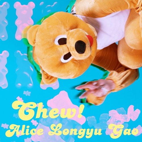 CheW! - Alice Longyu Gao