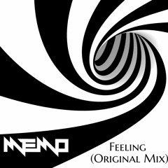 Memo - Feeling (Original Mix) DESCARGA LIBRE !!