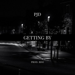 Getting By [Prod. BDO]