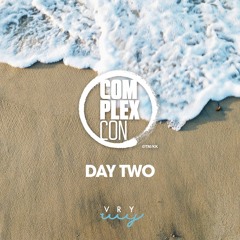 WVYRADIO: Episode 004 ComplexCon Day 2