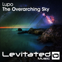 LEV092 : Lupo - The Overarching Sky [OUT NOW]