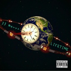 33 Wavyy - Lifetime prod. Pdubcookin