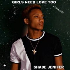 Summer Walker - Girls Need Love Too (ShadeMix)