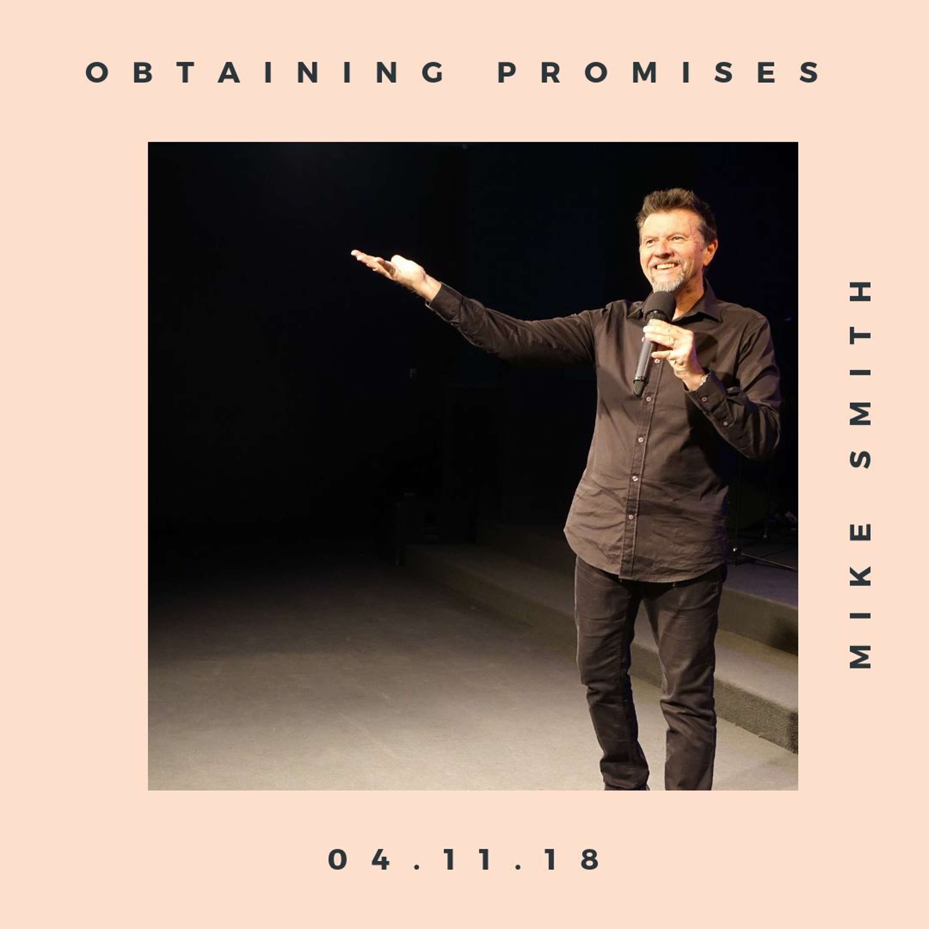 Obtaining Promises. Mike Smith // 04.11.18