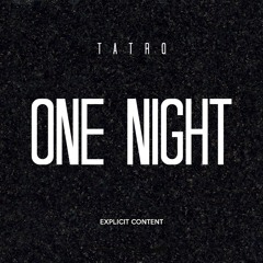One Night