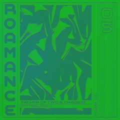 Roamance 05 – Father of Two & ChadKid