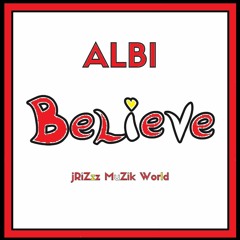 Albi - "Believe"
