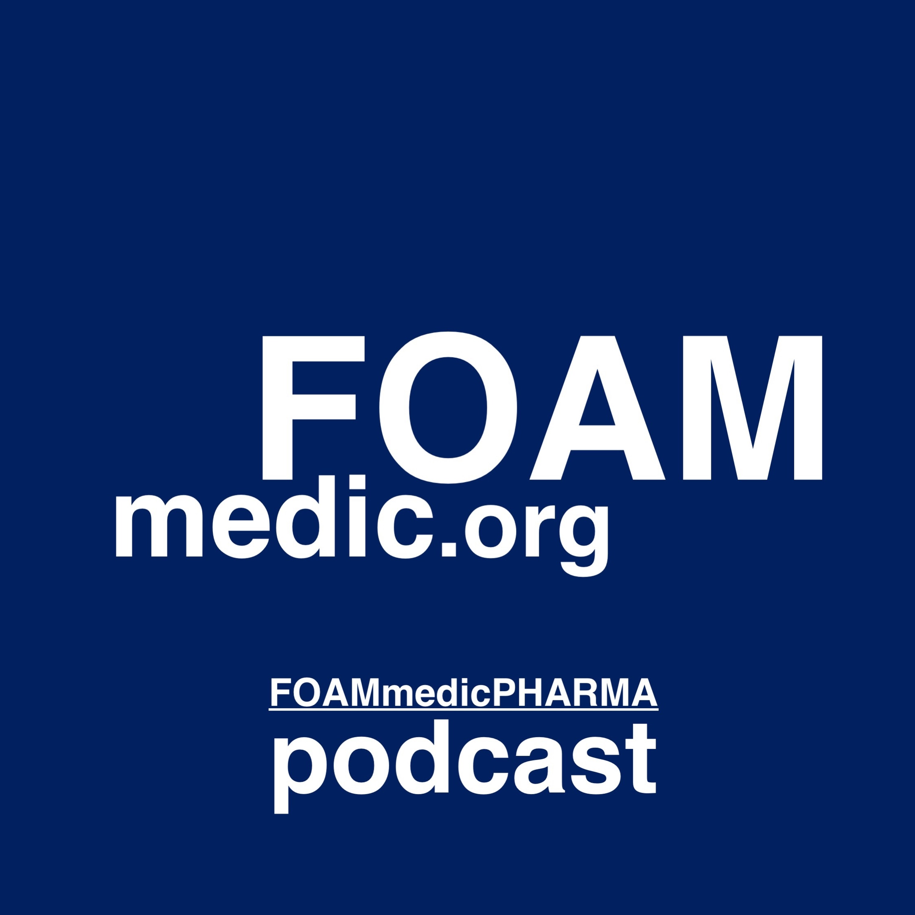 FOAMmedic Podcast