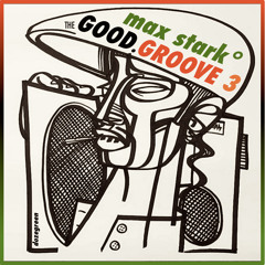 The Good Groove 3