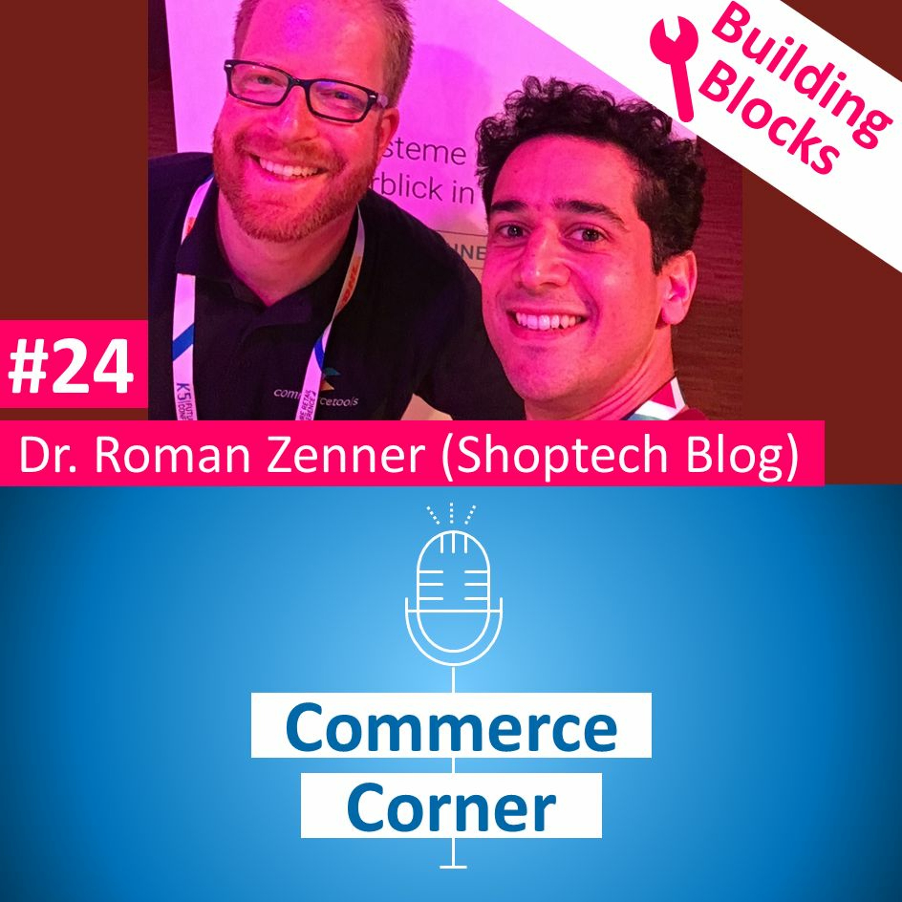 CC#24: Dr. Roman Zenner (Shoptech Blog)