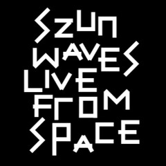 Szun Waves - Constellation (Live From Space)