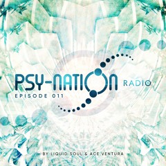 Psy-Nation Radio #011 - incl. Giuseppe Mix [Liquid Soul & Ace Ventura]