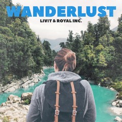 Wanderlust - LIVIT & Royal Inc.