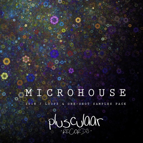 Microhouse 2018  - Samples - Pack - AUDIO DEMO