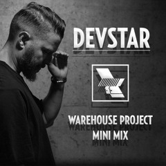 WAREHOUSE PROJECT MINI MIX - DEVSTAR