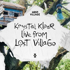 Live from Lost Village - Krystal Klear