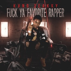 Fuck Ya Favorite Rapper
