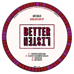 PREMIERE: Ari Bald - I Survived Barcelona [Better Listen]