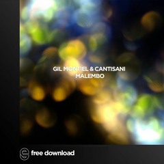 Free Download: Gil Montiel & Cantisani - Malembo