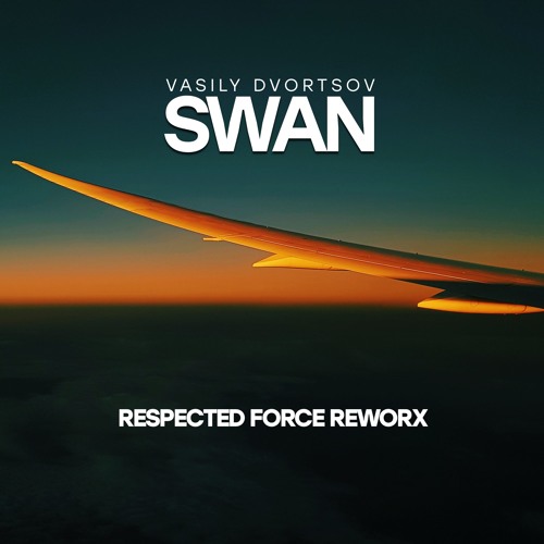 Vasily Dvortsov - Naturalness (Respected Force Rework)