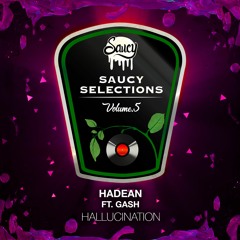 Hadean - Hallucination ft. Gash