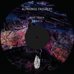 Alphonse Fassaert - Rave Track [OBS014]