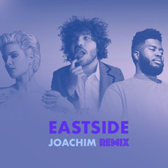Benny Blanco, Halsey & Khalid - Eastside (JOACHIM Club Mix)