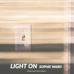 Light On (Prod. by Tripp Gordon)