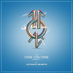 Ultimate Rejects Presents The One On One Project Mix (Soca 2019)