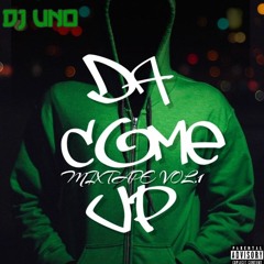 DA Come Up mixtape v.1