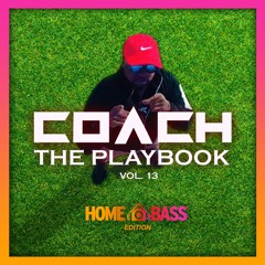 The Playbook Vol.13 : Home Bass Edition