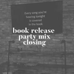 Book Release Party Mix 2