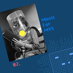 Mixes For Mys 02.