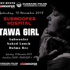 TAWA GIRL - Subwoofer Hospital - Cuebase.fm