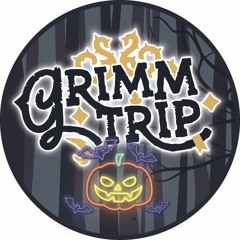 GrimmTrip "La caja mágica" Parte 2  -  (piloto)