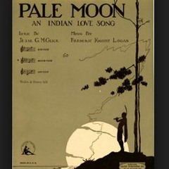 Logan: 'PALE MOON' and Indian Love Song. Robert Armbruster 1923 on Duo-Art 101475