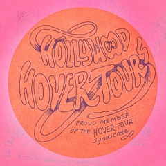 Fem Bitch Lab - Hollywood Hover Tour